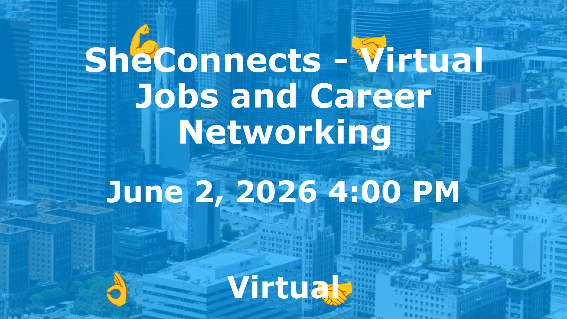 SheConnects - Virtual Jobs and Career Networking event image